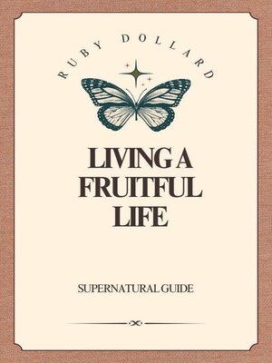 cover image of Living a fruitful